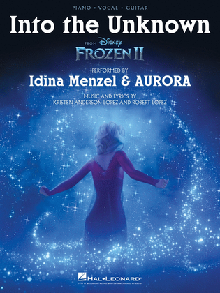 Book cover for Into the Unknown (from Frozen 2) - Piano/Vocal/Guitar Sheet Music