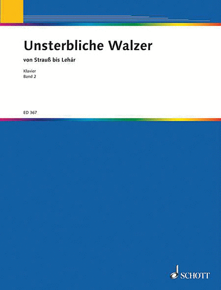 Unsterbliche Walzer - Volume 2