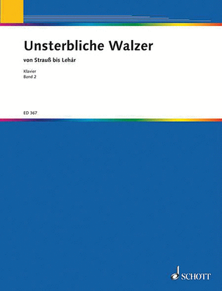 Book cover for Unsterbliche Walzer - Volume 2