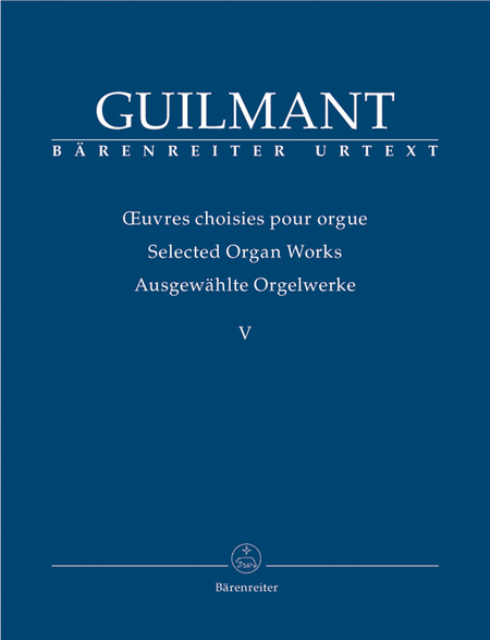 Selected Organ Works V: Concertante and Character Pieces 1
