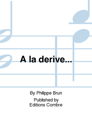 Book cover for A la derive...