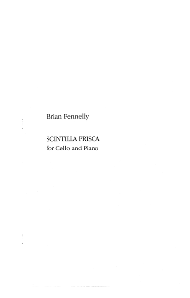 [Fennelly] Scintilla Prisca (Piano Reduction)