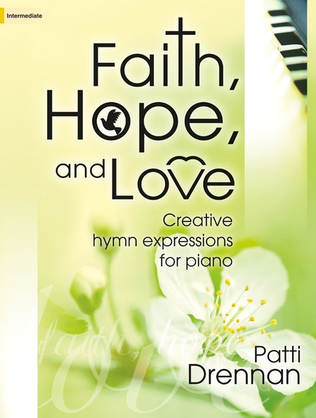Book cover for Faith, Hope, and Love