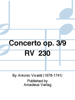 Concerto op. 3/9 RV 230
