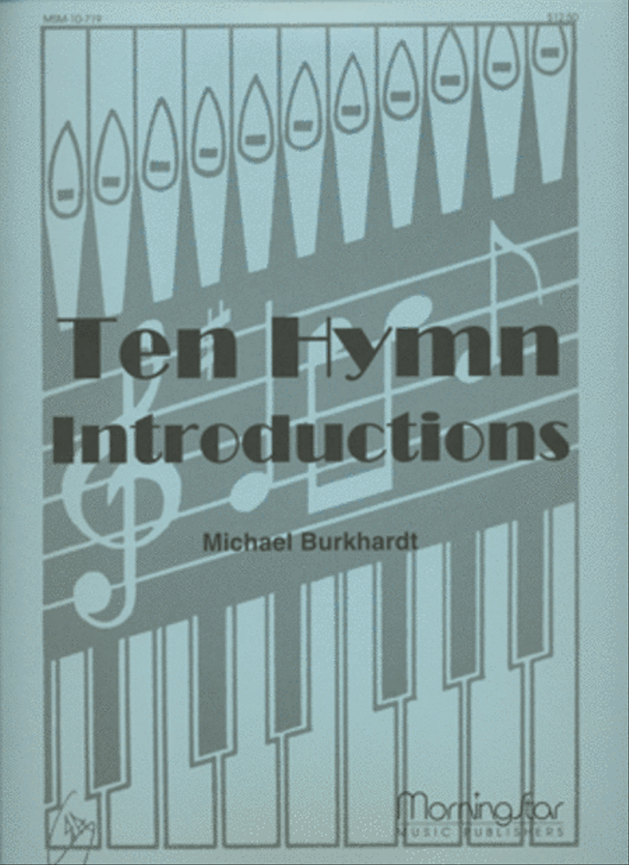 Ten Hymn Introductions, Set 1