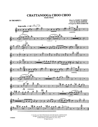 Chattanooga Choo Choo: 1st B-flat Trumpet