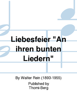 Book cover for Liebesfeier "An ihren bunten Liedern"