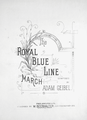 The Royal Blue Line March