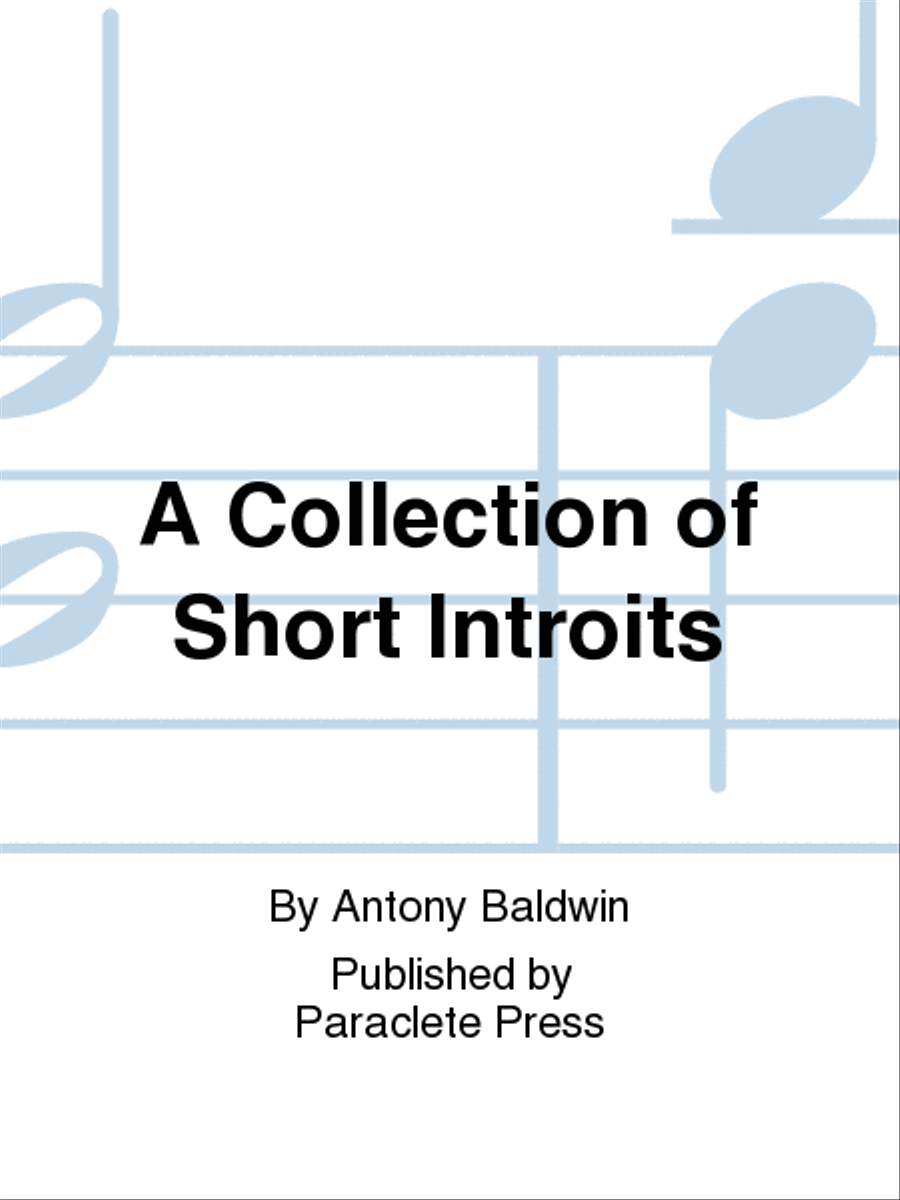 A Collection of Short Introits 4-Part scores gallery preview page 1