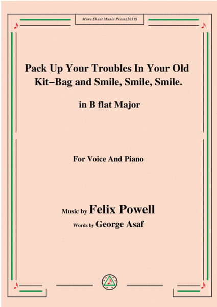 Felix Powell-Pack Up Your Troubles In Your Old Kit Bag and Smile Smile Smile,in B flat Major image number null