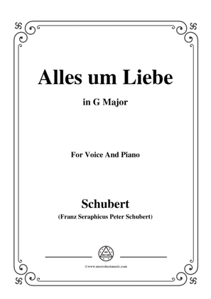Schubert-Alles um Liebe,in G Major,for Voice&Piano