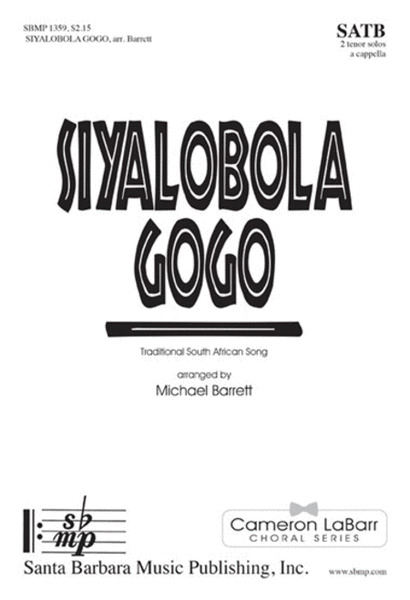 Siyalobola Gogo - SATB Octavo image number null
