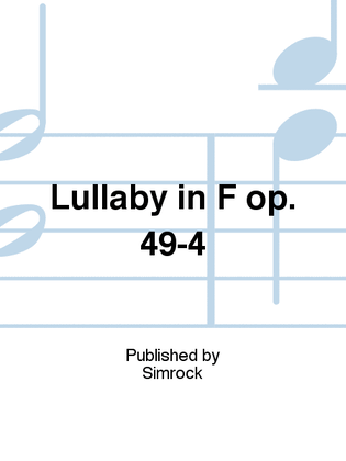 Book cover for Lullaby in F op. 49-4