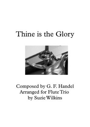Book cover for Thine is the Glory for Flute Trio