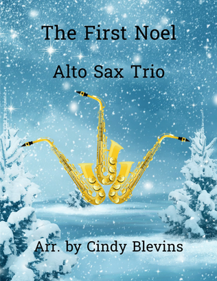 Book cover for The First Noel, Alto Sax Trio