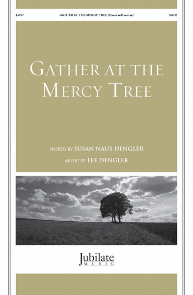 Gather at the Mercy Tree image number null
