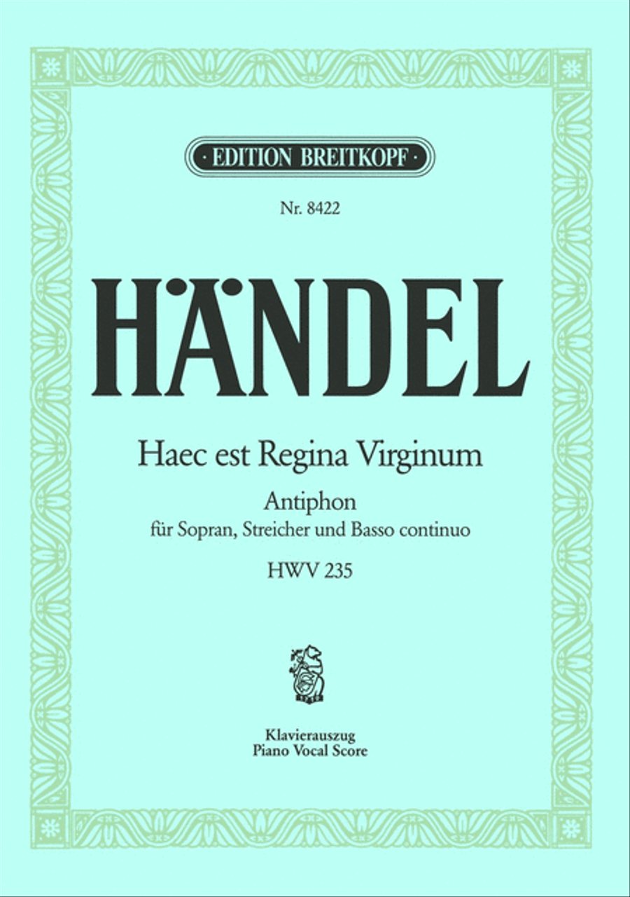 Haec est Regina Virginum HWV 235 Piano, Vocal scores gallery preview page 1
