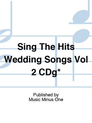 Sing The Hits Wedding Songs Vol 2 CDg*