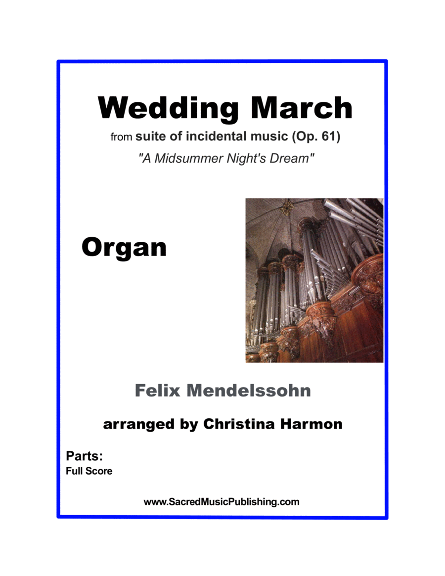 Mendelssohn - Wedding March - Organ image number null