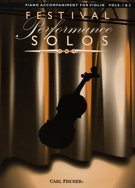 Festival Performance Solos - Violin Volumes 1 and 2 (Piano Accompaniment)
