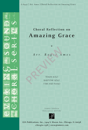 Choral Reflection on Amazing Grace - TTBB edition