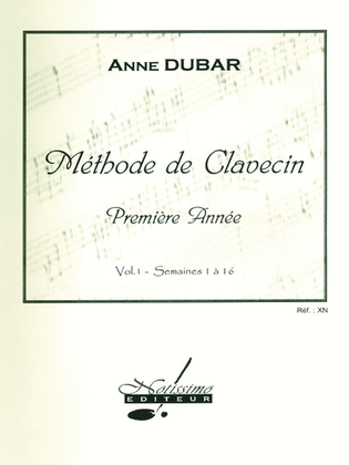 Book cover for Dubar Methode De Clavecin 1ere Annee Volume 1 Harpsichord Book