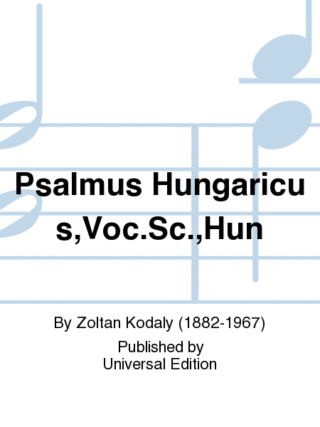 Psalmus Hungaricus,Voc.Sc.,Hun