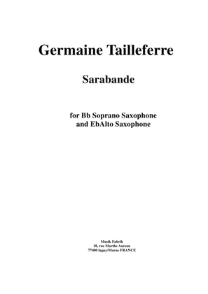 Book cover for Germaine Tailleferre: Sarabande for soprano saxophone and alto saxophone