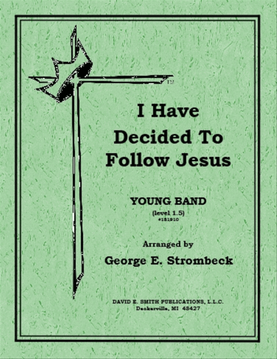 I Have Decided To Follow Jesus Concert Band scores gallery preview page 1