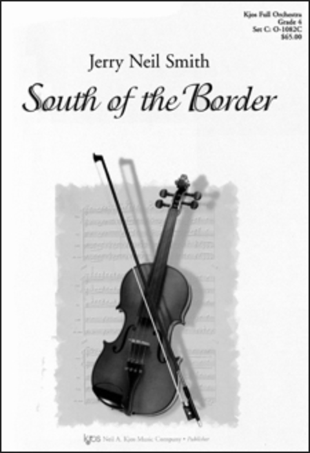 South Of The Border Score