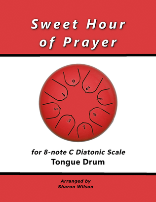 Book cover for Sweet Hour of Prayer (for 8-note C major diatonic scale Tongue Drum)