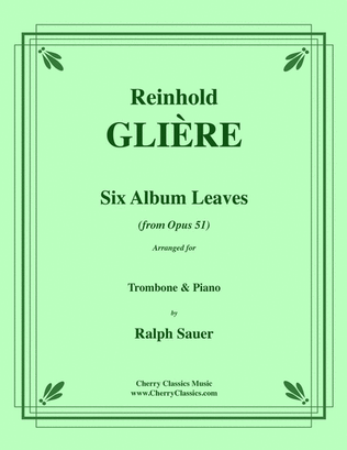 Book cover for Six Album Leaves for Trombone & Piano