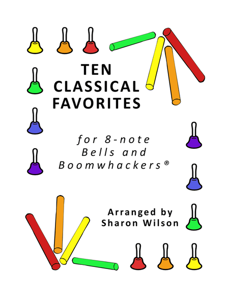Ten Classical Favorites for 8-note Bells and Boomwhackers® (with Black and White Notes) image number null