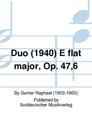 Book cover for Duo (1940) E flat major, Op. 47,6