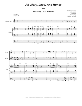 All Glory, Laud, And Honor (with "Hosanna, Loud Hosanna") (for Saxophone Quartet and Organ)