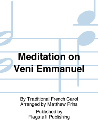 Meditation on Veni Emmanuel