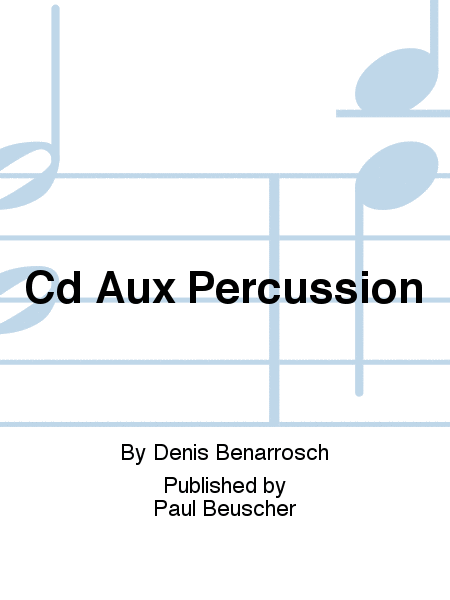 Cd Aux Percussion