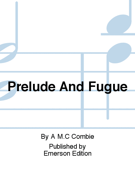 Prelude And Fugue