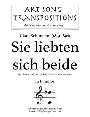 SCHUMANN: Sie liebten sich beide, Op. 13 no. 2 (transposed to F minor)