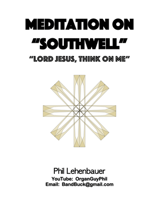 Book cover for Meditation on "Southwell" organ work by Phil Lehenbauer