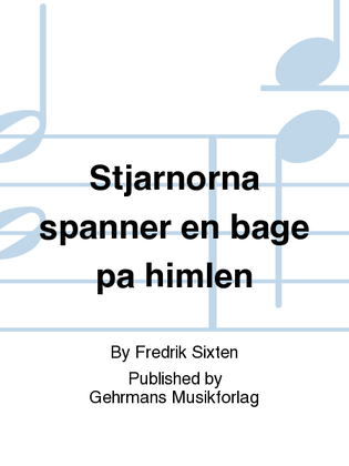 Book cover for Stjarnorna spanner en bage pa himlen