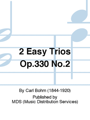 Book cover for 2 Easy Trios Op.330 No.2
