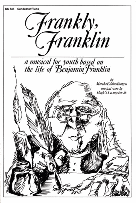 Frankly, Franklin - Director