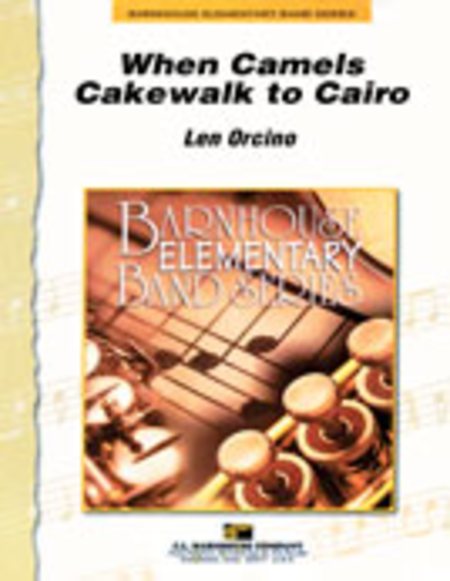 Len Orcino: When Camels Cakewalk To Cairo