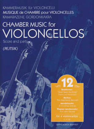 Book cover for Chamber Music for Violoncellos, Vol. 12
