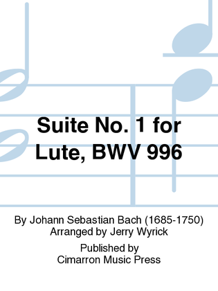 Suite No. 1 for Lute, BWV 996