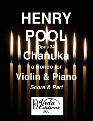 Opus 34, "Chanukka", a Rondo for Violin & Piano