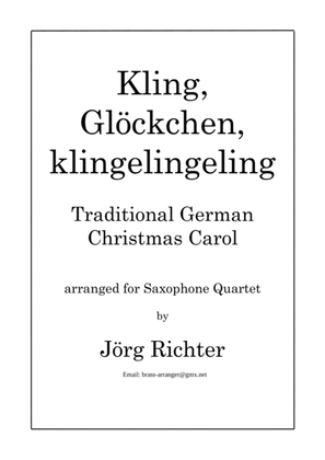 Ring, little Bell (Kling, Glöckchen; German Christmas Carol) for Saxophone Quartet
