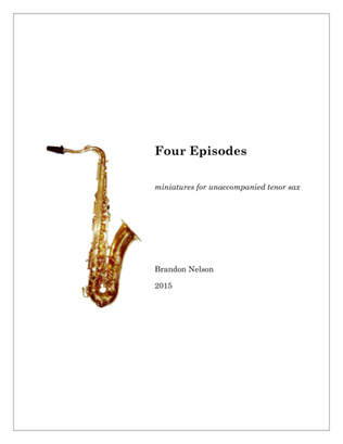 Book cover for Four Episodes (solo tenor sax)