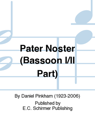 Pater Noster (Bassoon I/II Part)